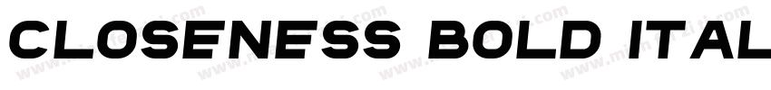 Closeness Bold Italic字体转换